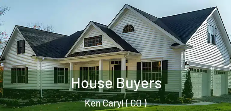  House Buyers Ken Caryl ( CO )