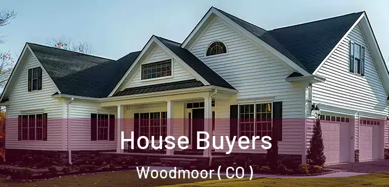  House Buyers Woodmoor ( CO )