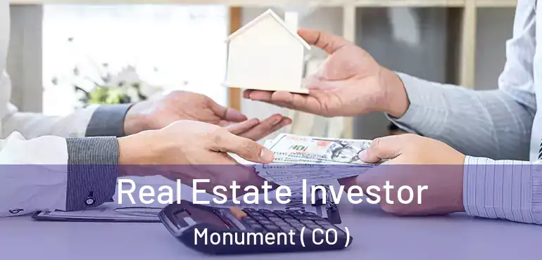  Real Estate Investor Monument ( CO )