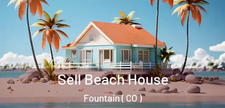  Sell Beach House Fountain ( CO )