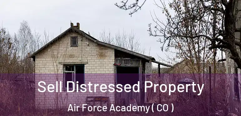  Sell Distressed Property Air Force Academy ( CO )