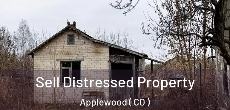  Sell Distressed Property Applewood ( CO )