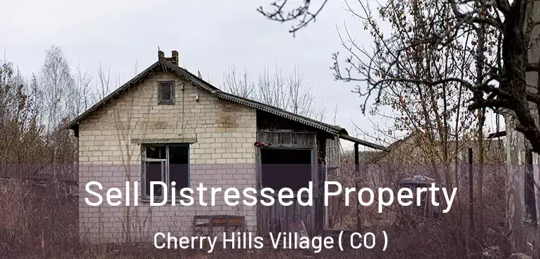  Sell Distressed Property Cherry Hills Village ( CO )