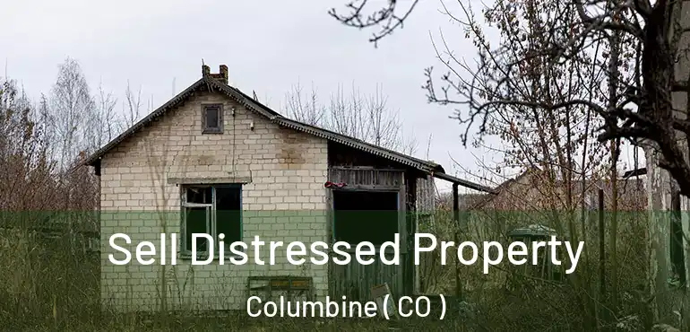  Sell Distressed Property Columbine ( CO )