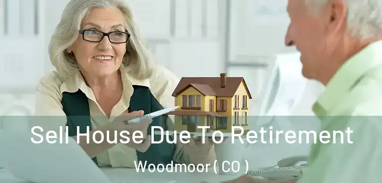  Sell House Due To Retirement Woodmoor ( CO )