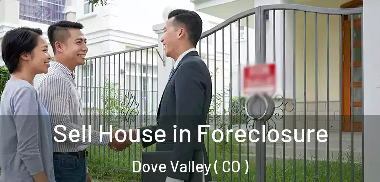  Sell House in Foreclosure Dove Valley ( CO )