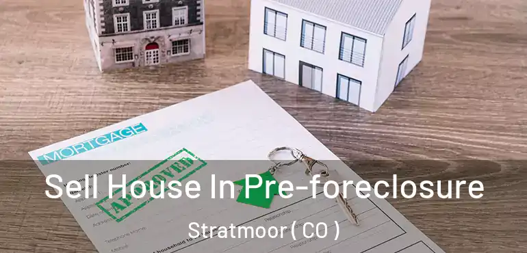  Sell House In Pre-foreclosure Stratmoor ( CO )