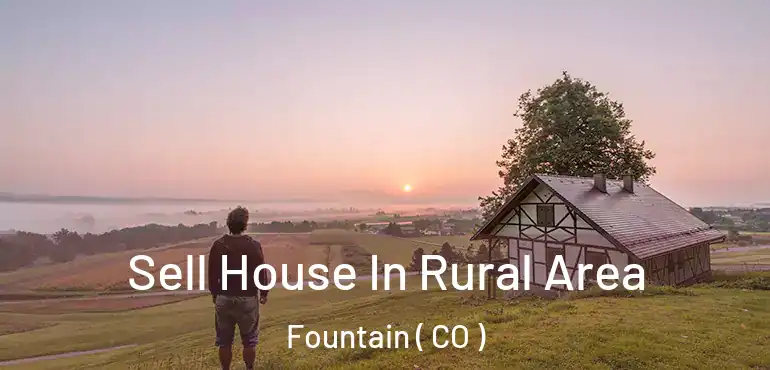 Sell House In Rural Area Fountain ( CO )
