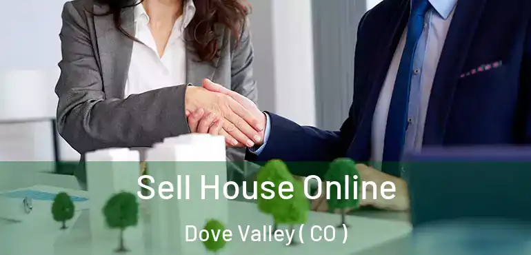  Sell House Online Dove Valley ( CO )