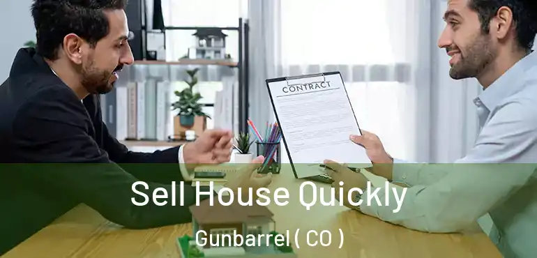  Sell House Quickly Gunbarrel ( CO )