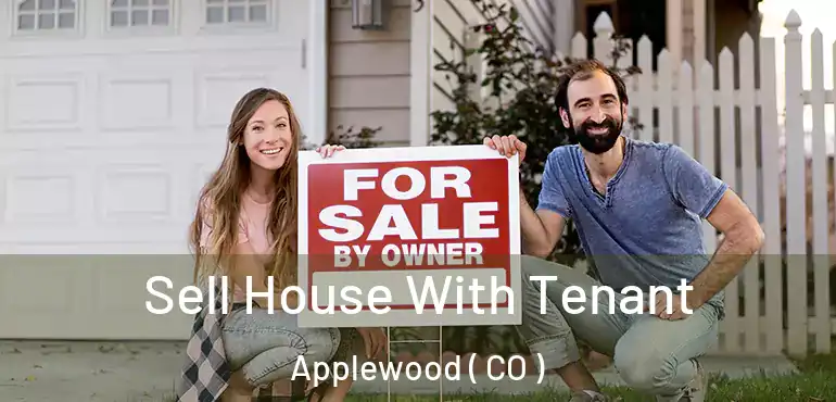  Sell House With Tenant Applewood ( CO )