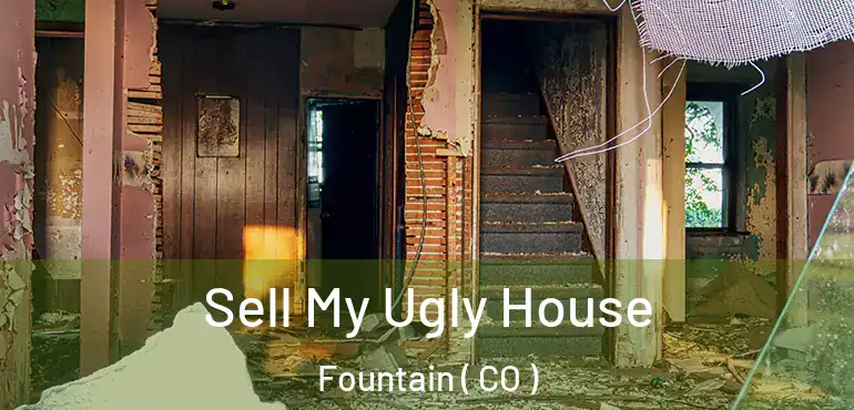  Sell My Ugly House Fountain ( CO )