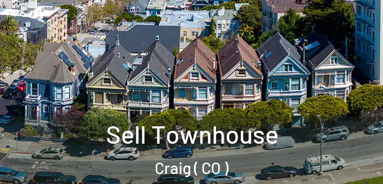  Sell Townhouse Craig ( CO )