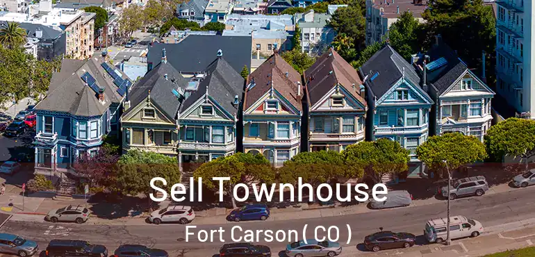  Sell Townhouse Fort Carson ( CO )