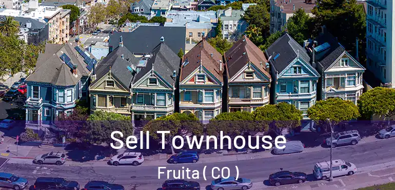  Sell Townhouse Fruita ( CO )