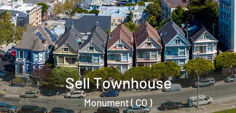  Sell Townhouse Monument ( CO )