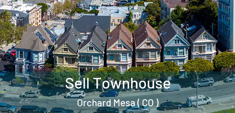  Sell Townhouse Orchard Mesa ( CO )