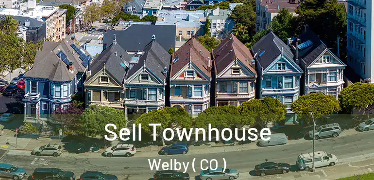  Sell Townhouse Welby ( CO )