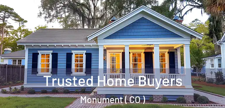  Trusted Home Buyers Monument ( CO )